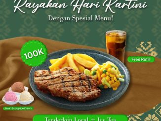 Promo ABUBA Hari Kartini Tenderloin + Ice Tea Rp. 100.000 free refill minuman dan 1 scoop ice cream 21 April 2026