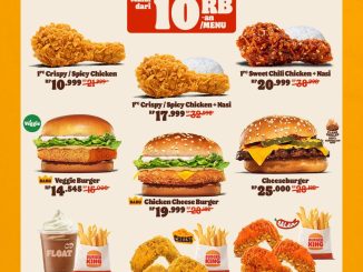 Promo Burger King King of the Month mulai Rp. 10.999 dengan pilihan menu ayam, burger, dan combo hemat