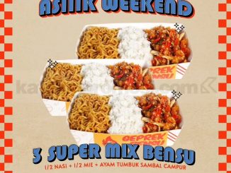 Promo Geprek Bensu 3 Super Mix Bensu mulai Rp. 32.000 untuk weekend hemat