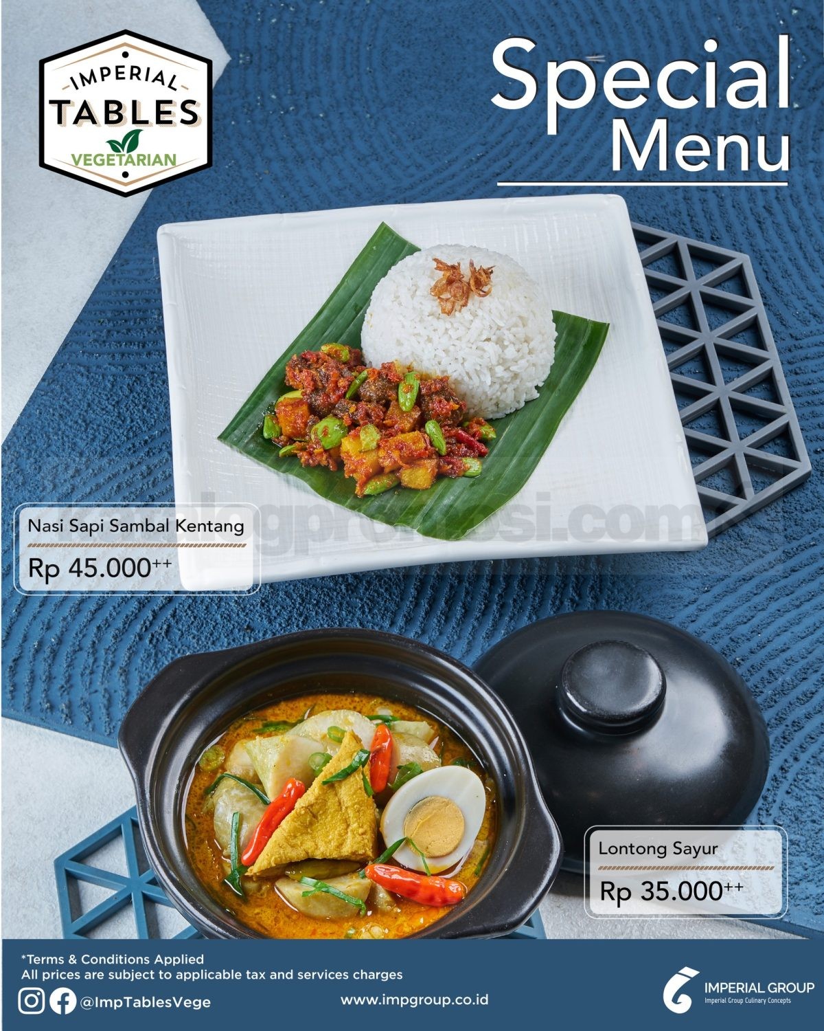 Promo Imperial Tables Special Menu mulai Rp. 35.000 Promo Imperial Tables Special Menu mulai Rp. 35.000 dengan pilihan menu favorit