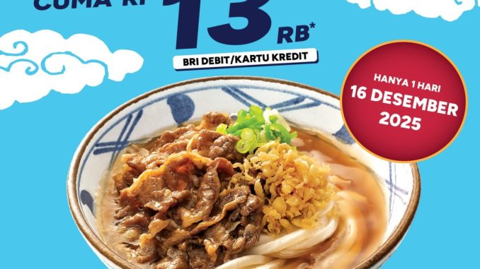 Promo Marugame Udon HUT BRI Niku Udon Rp. 13.000 satu hari