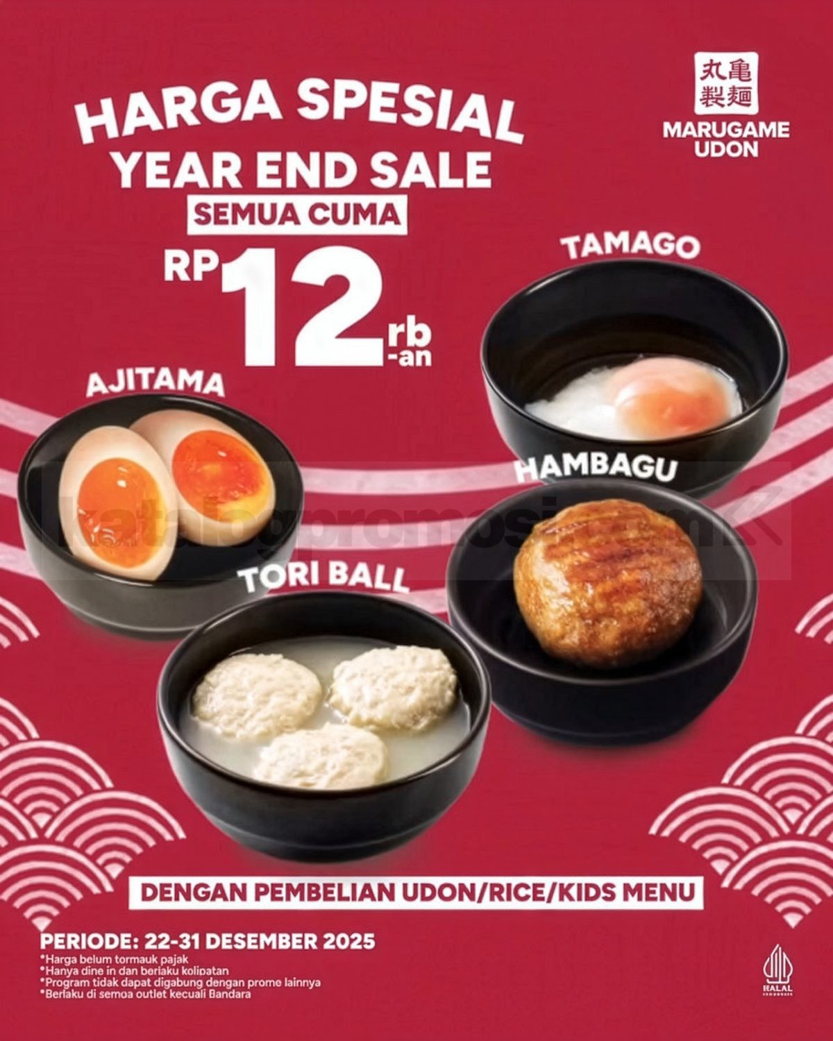 Promo Marugame Udon Year End Sale Akhir Tahun Semua Rp. 12ribuan Promo Marugame Udon Year End Sale Akhir Tahun Semua Rp. 12ribuan 2