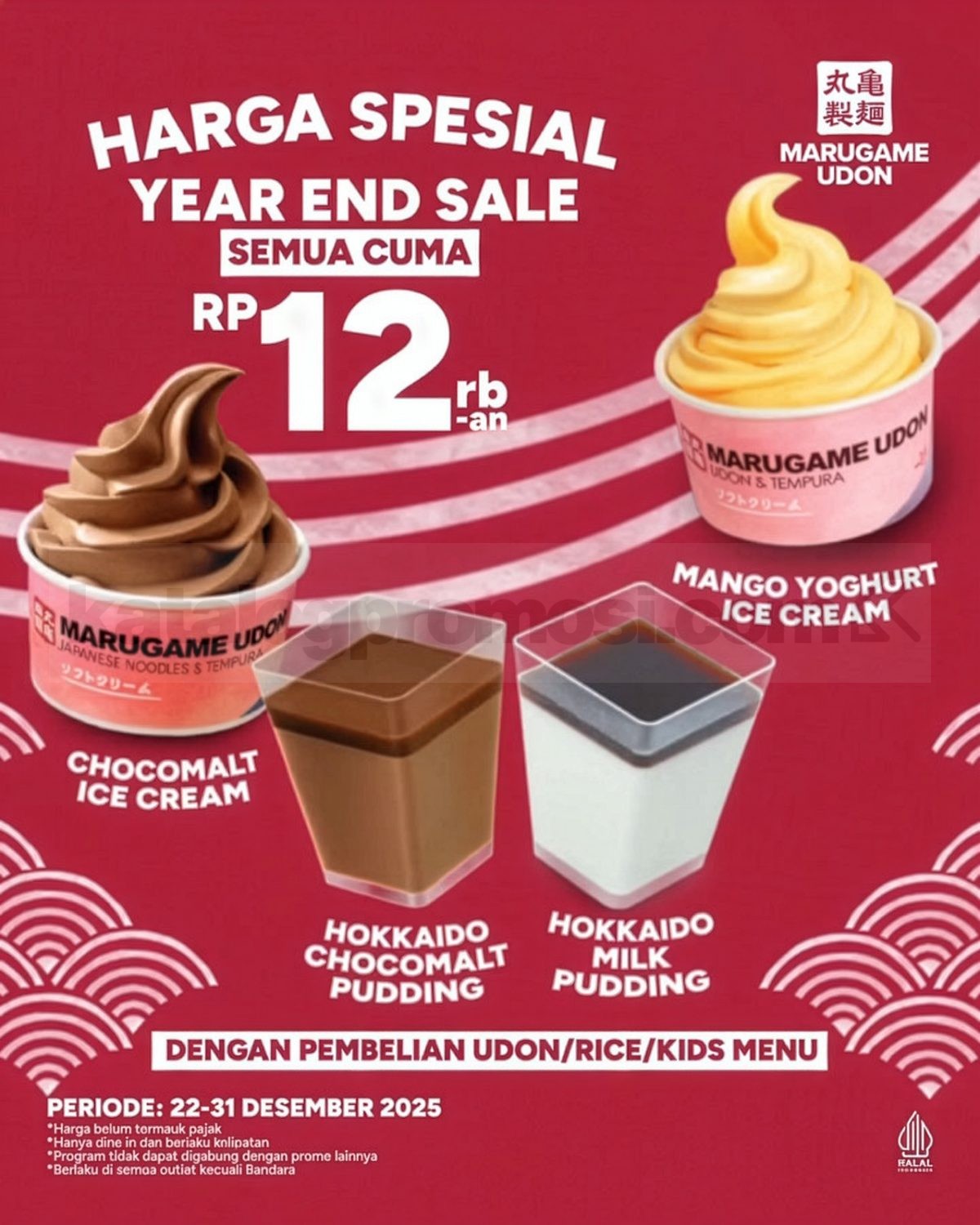 Promo Marugame Udon Year End Sale Akhir Tahun Semua Rp. 12ribuan Promo Marugame Udon Year End Sale Akhir Tahun Semua Rp. 12ribuan 3
