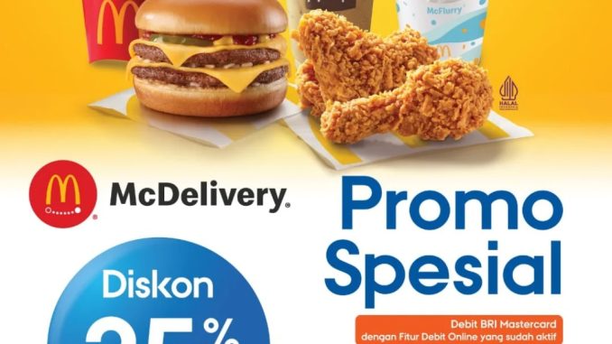Promo McDonald's McDelivery Diskon 25% dengan Kartu Debit BRI