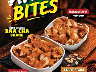 Promo Raa Cha NEW! Aroi Bites mulai Rp. 20.000 dengan pilihan Batagor dan Siomay Aroi