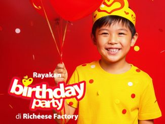 Promo Richeese Factory Birthday Party mulai Rp. 42.727 paket Teman Birthday lengkap dengan chicken dan merch