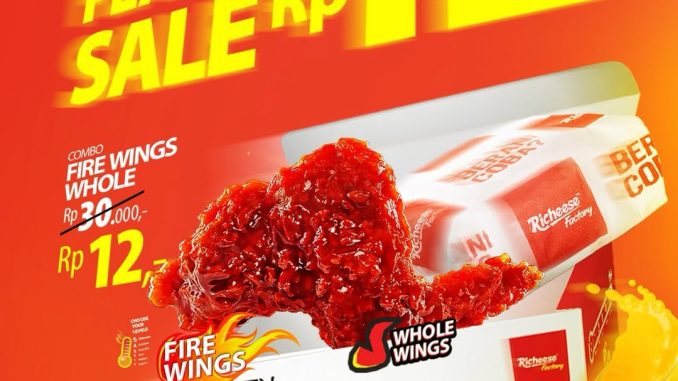 Promo Richeese Factory Flash Sale Combo Fire Wings Whole Rp. 12,- via ShopeeFood, kuota terbatas