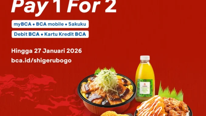 Promo Shigeru Payday BCA Beli 1 Gratis 1 Toridon & Free Cold Ocha