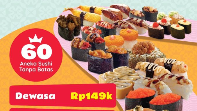 Promo Sushi King Buffet All You Can Eat Rp. 149.000 lengkap Shizuoka Cha gratis dengan 60 varian sushi setiap Senin–Jumat