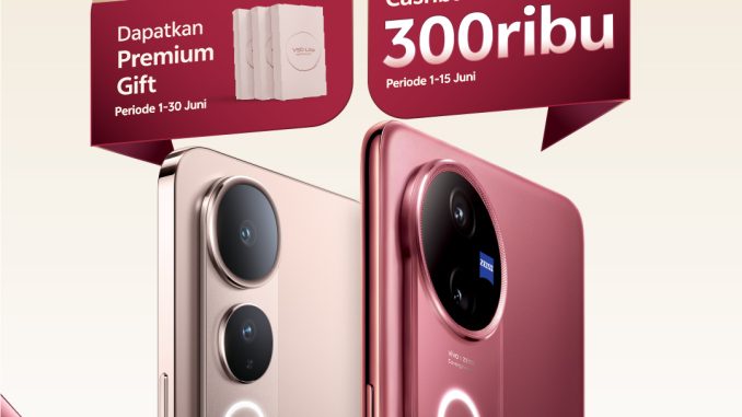 Promo VIVO V50 Series Cashback Rp300.000 & Premium Gift 1