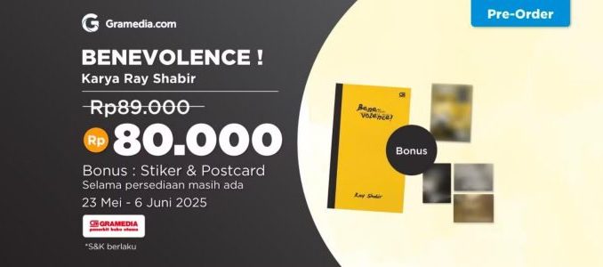 Pre Order 'Benevolence!' di Gramedia.com Bonus Eksklusif