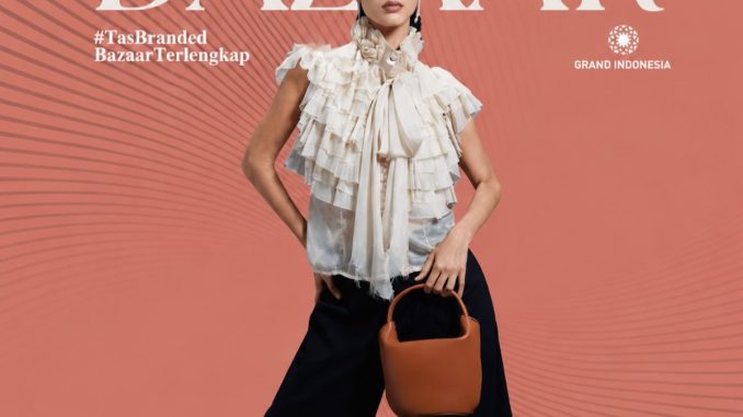 IRRESISTIBLE BAZAAR di Grand Indonesia 10 – 14 Juni 2026 untuk tas preloved branded