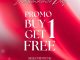 Promo WHITE MODE Buy 1 Get 1 Free Selected Items*