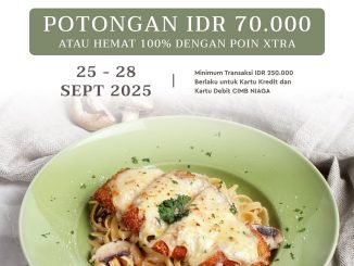 Promo Nanny's Pavillon HUT 70th CIMB Niaga - Diskon Rp 70.000 & Hemat 100% dengan Poin Xtra