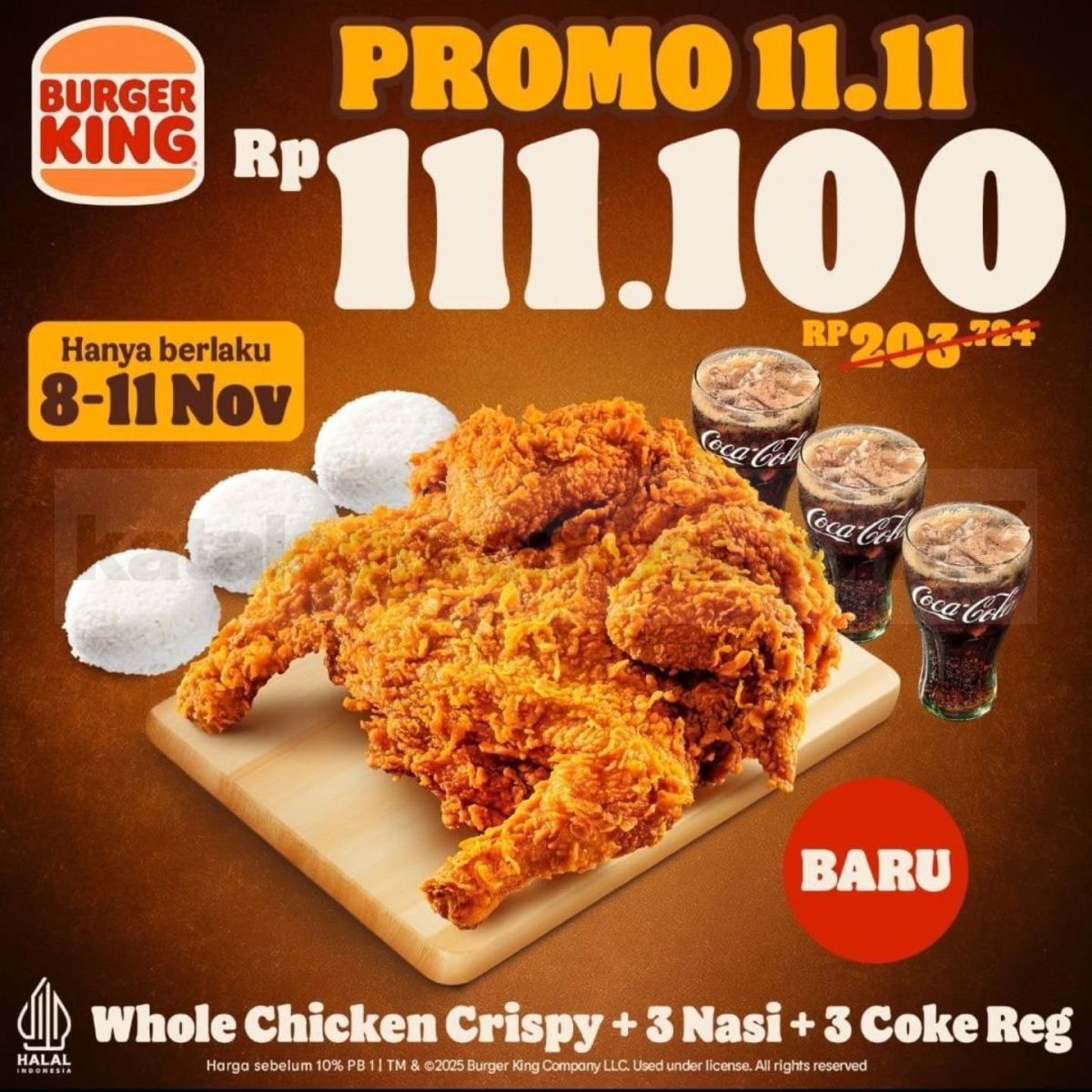 Promo Burger King 11.11 Whole Chicken Crispy Hanya Rp111.100! Promo Burger King 11.11 Whole Chicken Crispy Hanya Rp111.100! 1