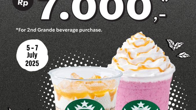 Promo 7.7 Starbucks Beli Minuman Grande Size cuma Rp7.000 berlaku 5-7 Juli 2025 di seluruh Starbucks Indonesia