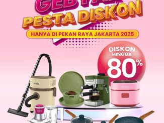 Promo BOLDë Jakarta Fair Kemayoran 2025 Gebyar Diskon Gila-Gilaan hingga 80%