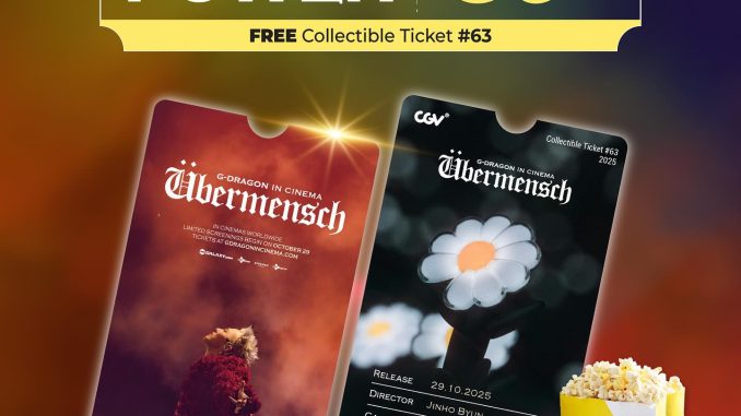 Promo CGV G-Dragon In Cinema Übermensch Combo Power Rp. 89.000 bonus collectible ticket eksklusif