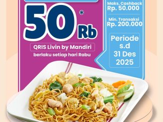 Promo Solaria Cashback QRIS Livin’ by Mandiri Rp. 50.000 pembayaran QRIS minimal transaksi Rp200 ribu