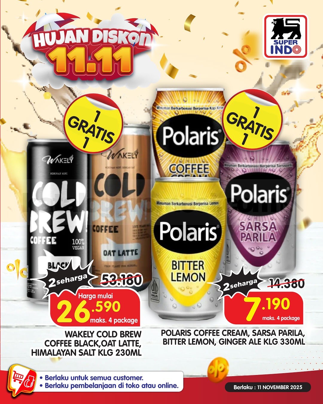Promo Superindo 11.11 SUPER SALE BELI 1 GRATIS 1 Promo Superindo 11.11 SUPER SALE BELI 1 GRATIS 1 17