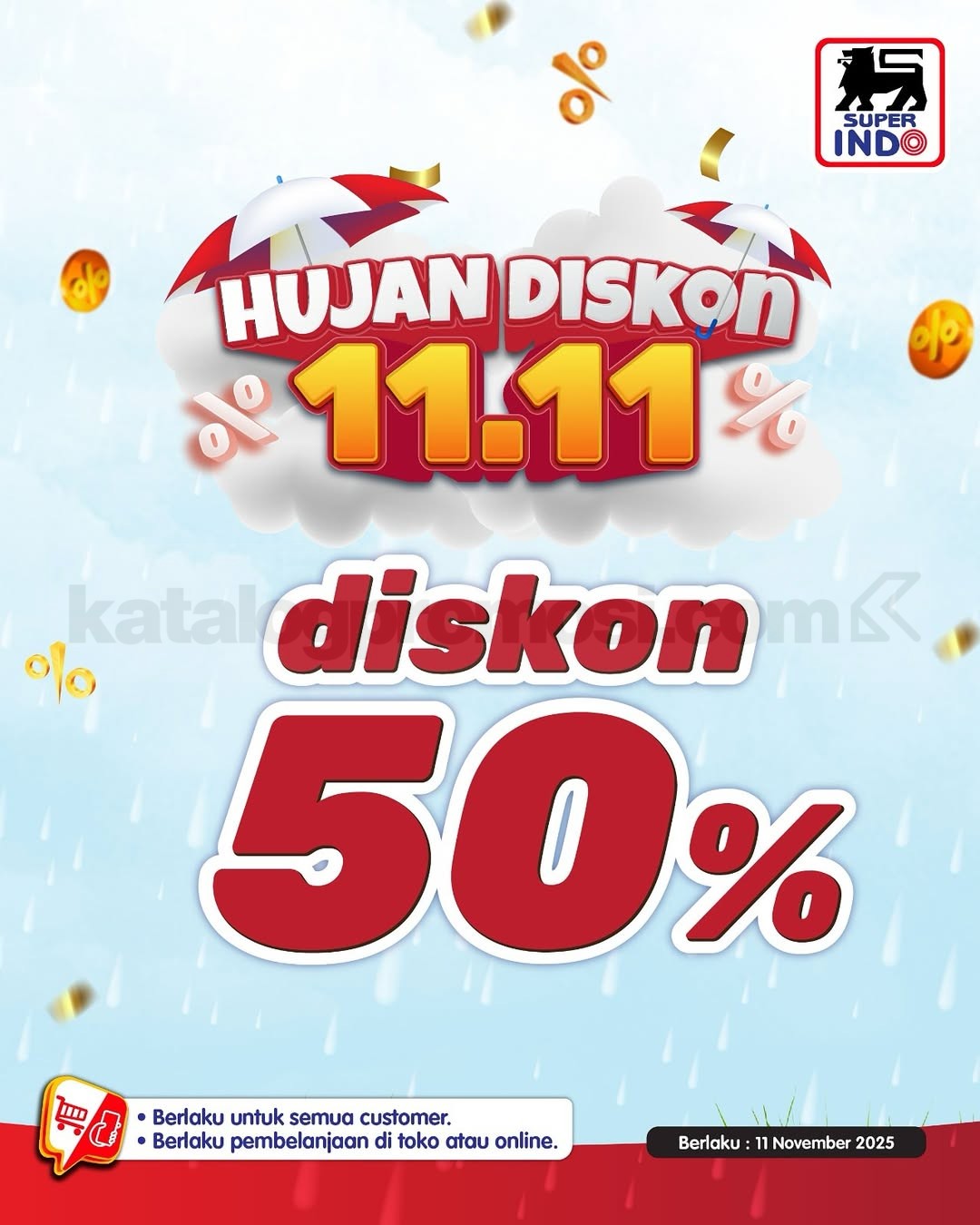 Promo Superindo 11.11 SUPER SALE BELI 1 GRATIS 1 Promo Superindo 11.11 SUPER SALE BELI 1 GRATIS 1 27