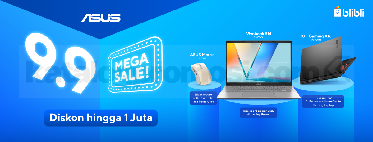 Promo ASUS di Blibli 9.9 Diskon hingga 1 Juta 
