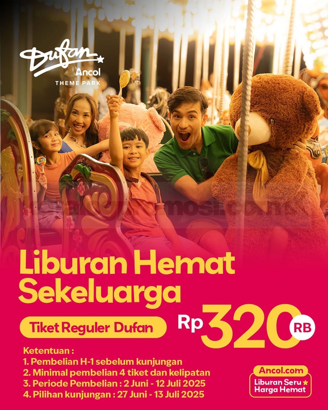 Promo Dufan Ancol Liburan Hemat Sekeluarga hanya 320K per Orang 