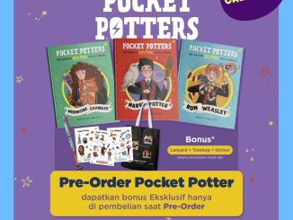 Promo Gramedia Pre Order Pocket Potters dapatkan Bonus Eksklusif