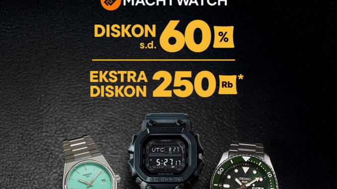 Promo Machtwatch di Blibli Festival 14th Diskon hingga 60%