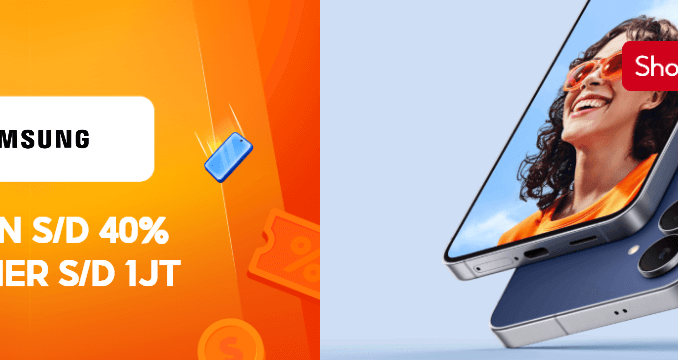 Promo Samsung Shopee 11.11 Diskon 40% + Voucher hingga 1 Juta