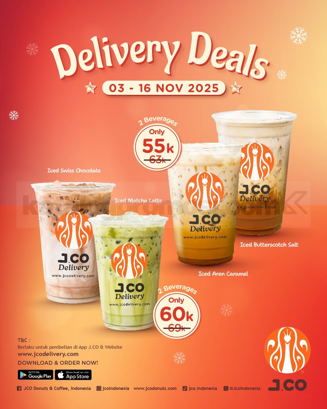 Promo JCO Delivery Deals Bertiga Mulai Rp. 85.000 Promo JCO Delivery Deals Bertiga 3 minuman dingin Rp. 85.000 berlaku 3β16 November 2025 via aplikasi dan website JCO