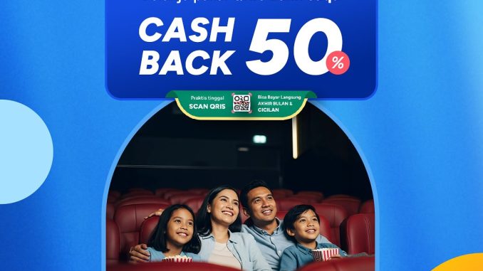 Promo Cinépolis Cashback 50% pakai QRIS Bank Saqu