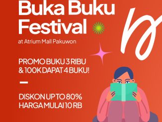 Buka Buku Festival di Pakuwon Mall Bekasi dengan buku Rp. 3.000 dan diskon hingga 80%