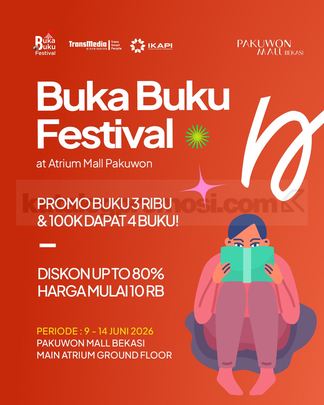 Buka Buku Festival di Pakuwon Mall Bekasi Buka Buku Festival di Pakuwon Mall Bekasi dengan buku Rp. 3.000 dan diskon hingga 80%