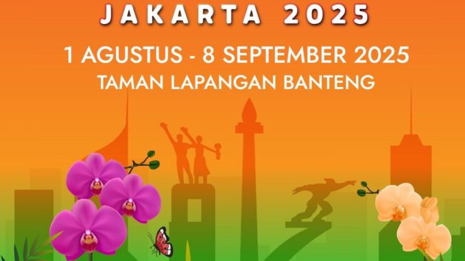 Pameran Flona 2025 di Lapangan Banteng Jakarta 1 Agustus–8 September