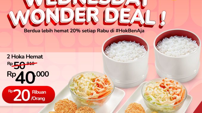 Promo HokBen Wednesday Wonder Deal 2 Hoka Hemat cuma Rp40.000