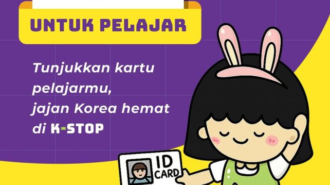 Promo K-STOP Spesial Pelajar Diskon 10% untuk Menu Makanan