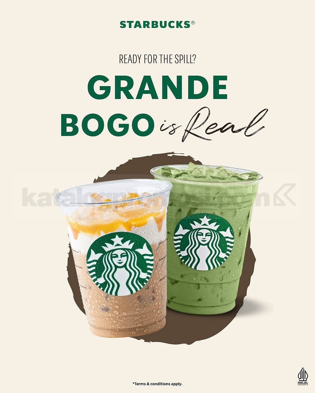 Promo Starbucks Buy 1 Get 1 Grande* Promo Starbucks Buy 1 Get 1 Grande* 1