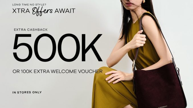 Promo Everbest Get Extra Cashback 500K atau 100K Welcome Voucher*
