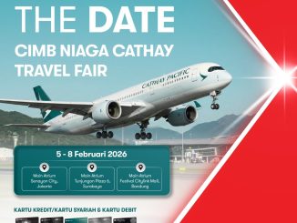 CIMB Niaga Cathay Travel Fair 2026 Serentak di 4 Kota 2