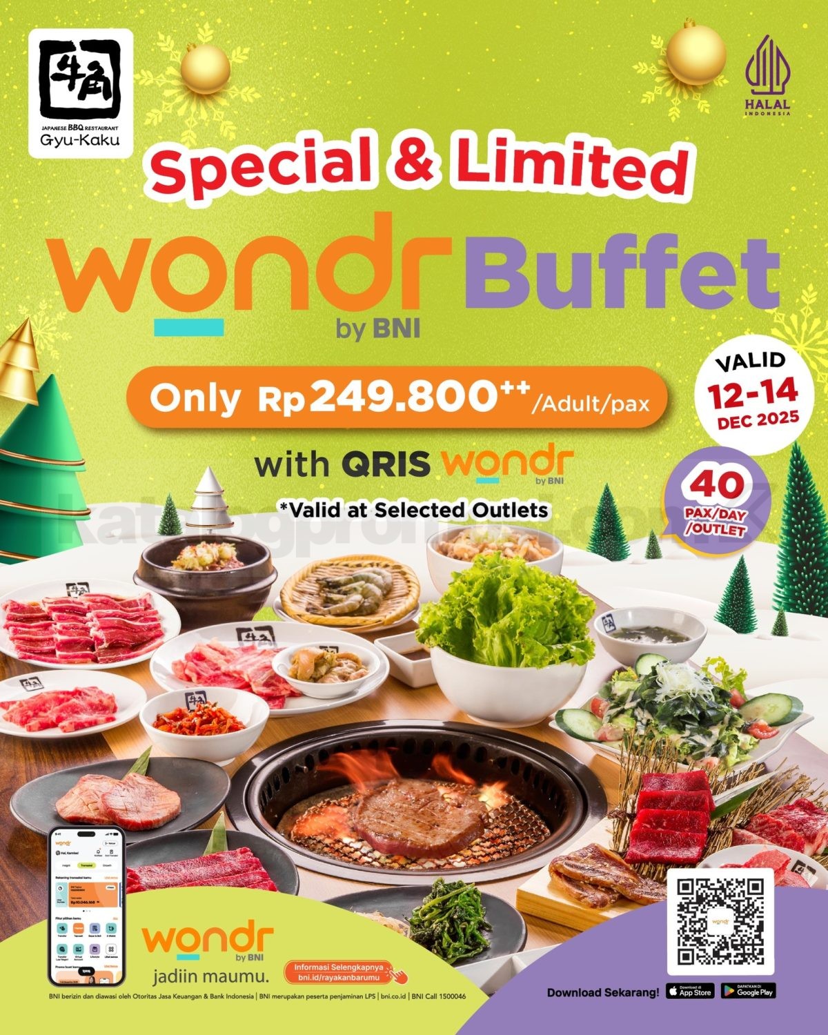 Promo Gyu-Kaku BNI 12.12 Wondr Buffet Hemat Rp. 100.000 Promo Gyu-Kaku BNI 12.12 Wondr Buffet hemat Rp. 100.000 periode 12–14 Desember 2025 untuk adult dine-in.