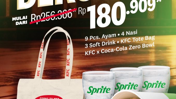 Promo KFC Bucket Bersama Mulai Rp. 180.909 paket 9 ayam 4 nasi 3 soft drink bonus tote bag dan bowl