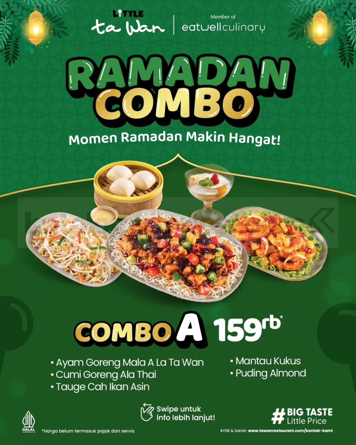 Promo Little Ta Wan Paket Ramadan Combo mulai Rp. 159.000 Promo Little Ta Wan Paket Ramadan Combo mulai Rp. 159.000 lengkap dua lauk dan dessert