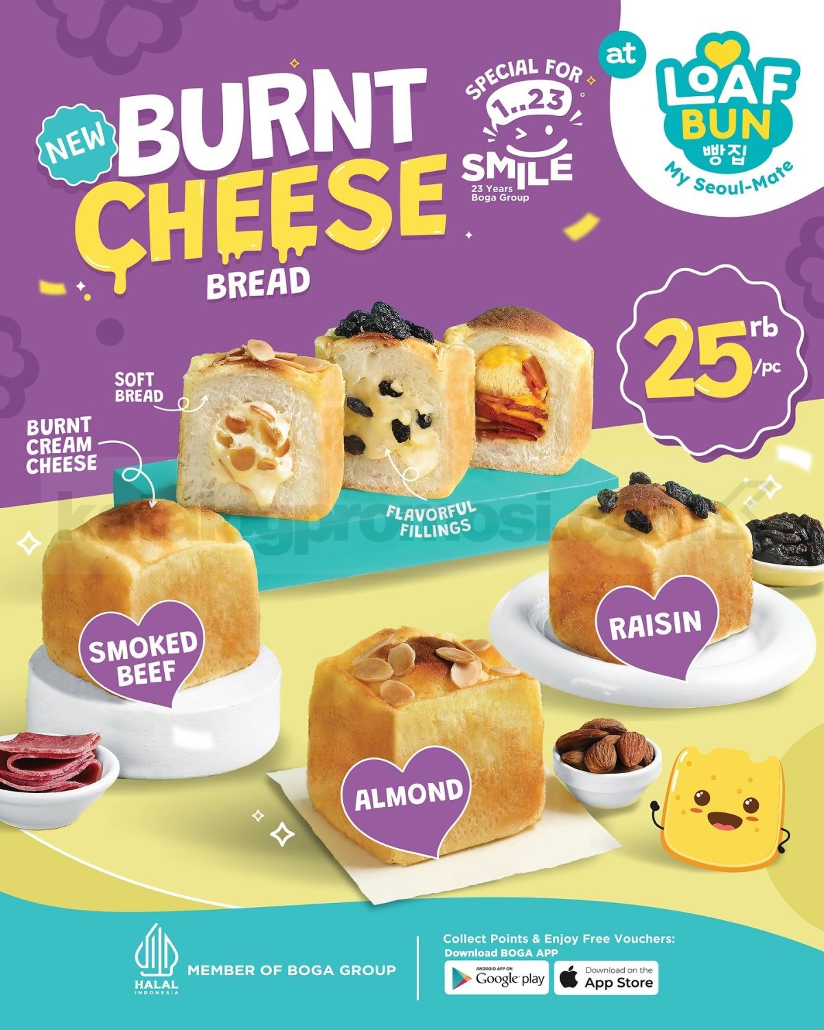 Promo Loaf Bun NEW Burnt Cheese Bread Rp25.000 Promo Loaf Bun NEW Burnt Cheese Bread Rp25.000 varian Almond Raisin Smoked Beef di seluruh outlet
