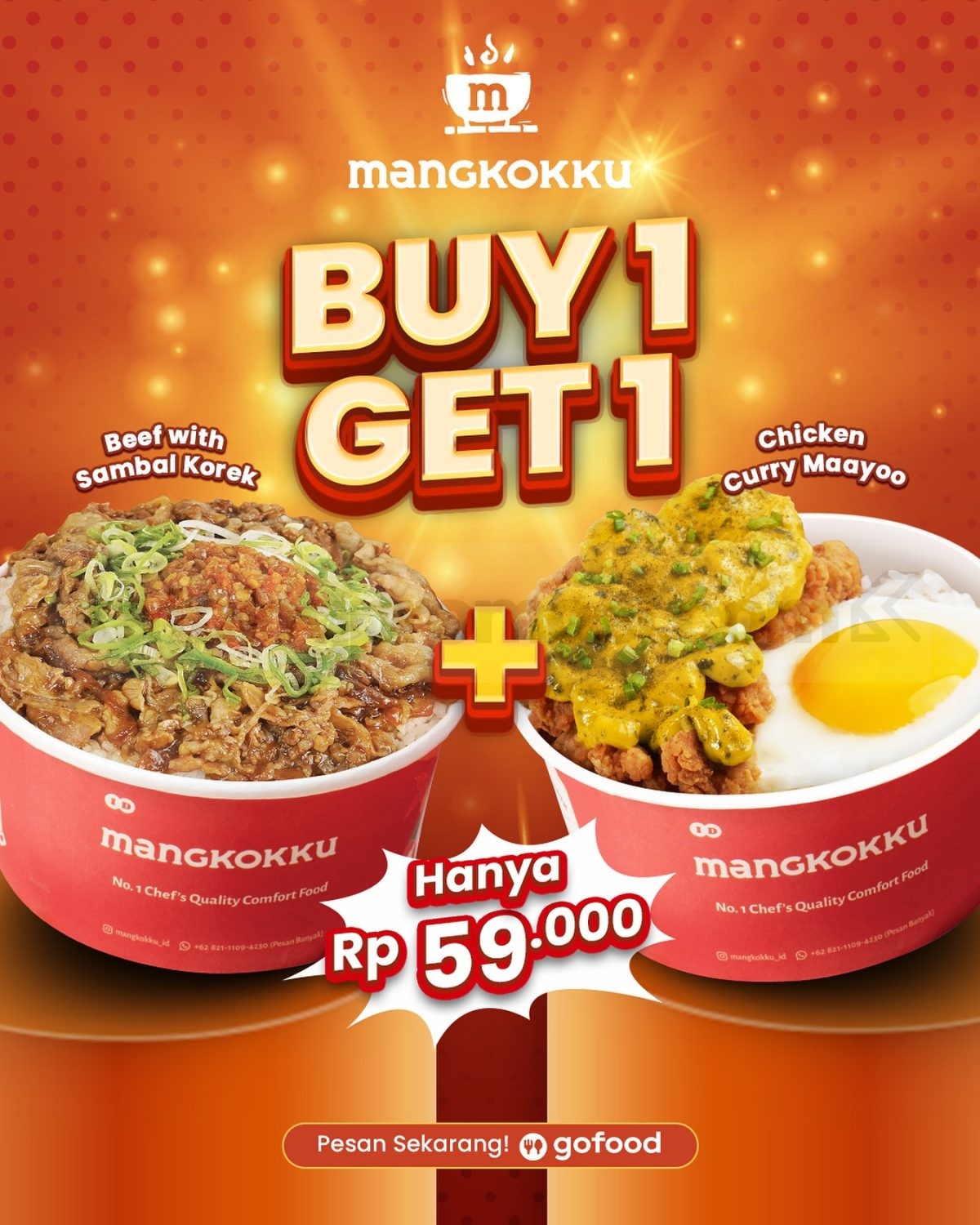 Promo Mangkokku Buy 1 Get 1 Promo Mangkokku Buy 1 Get 1 dengan harga Rp.59.000 via GoFood