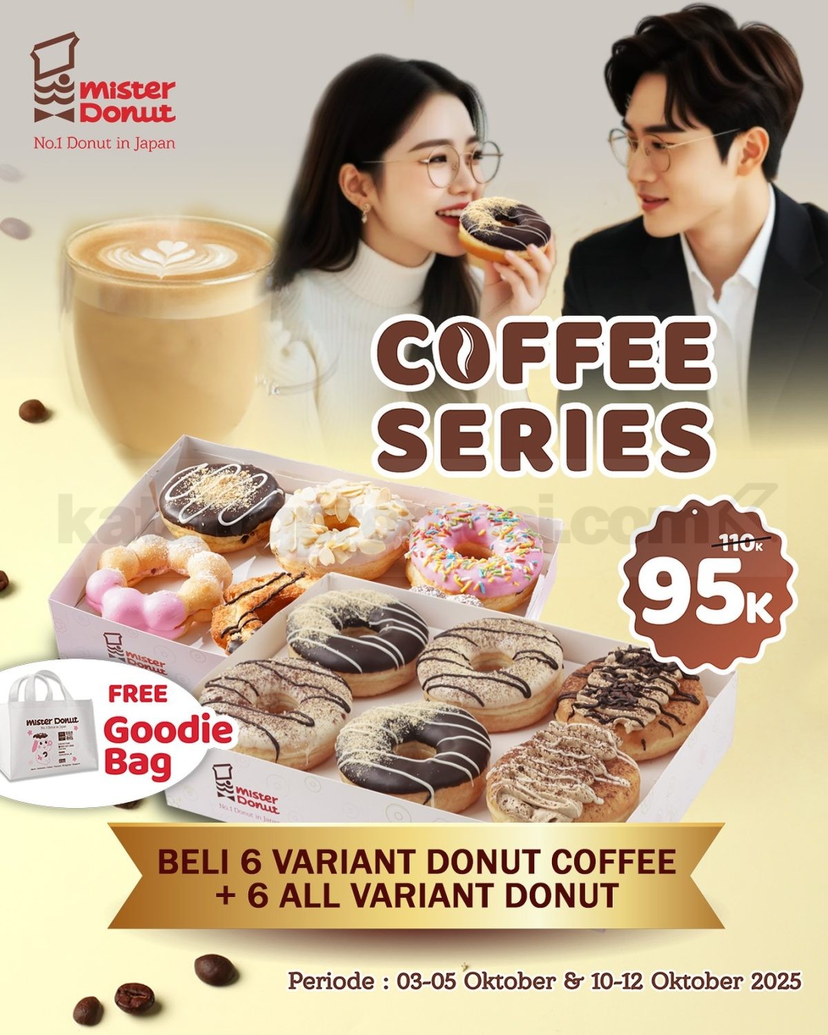 Promo Mister Donut Coffee Series Launching 12pcs Cuma 95 Ribu Promo Mister Donut Coffee Series Launching 12pcs cuma Rp95.000 berlaku 3–5 & 10–12 Oktober 2025 di seluruh outlet Mister Donut Indonesia