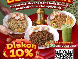 Promo Nasgor Mafia Big Order Diskon 10% minimal 10 paket nasi goreng atau mie goreng takeaway