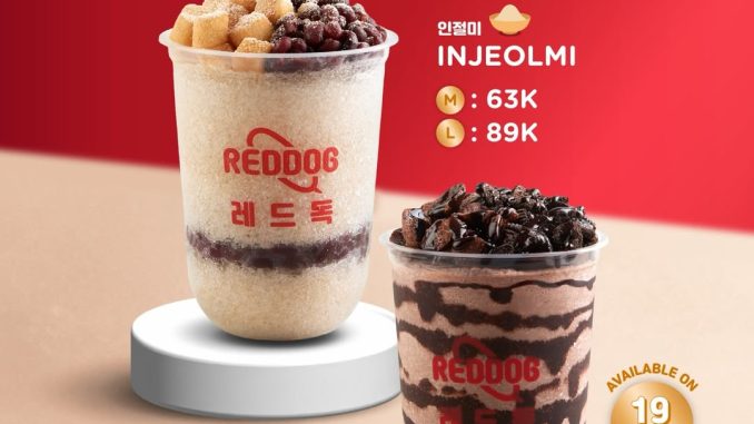Promo Reddog NEW Bingsoo Injeolmi & Choco mulai Rp. 63.000