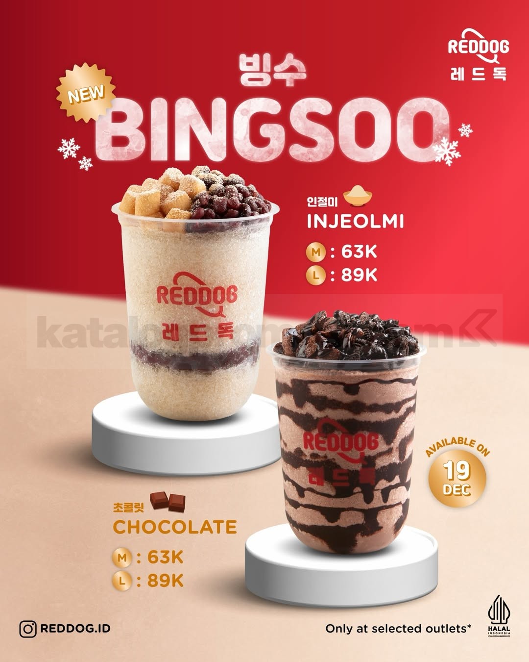 Promo Reddog NEW Bingsoo Injeolmi & Choco mulai Rp. 63.000 Promo Reddog NEW Bingsoo Injeolmi & Choco mulai Rp. 63.000