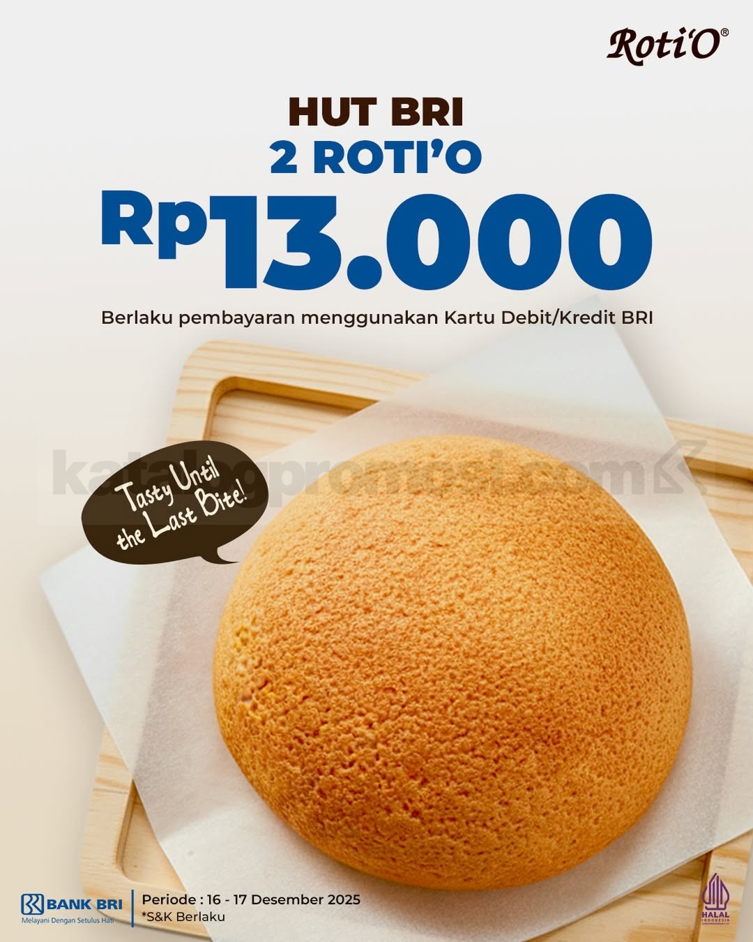 Promo Roti’O HUT BRI 2 Roti’O Rp. 13.000 Promo Roti’O HUT BRI 2 Roti’O Rp. 13.000 dengan pembayaran kartu BRI